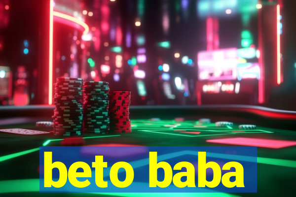 beto baba